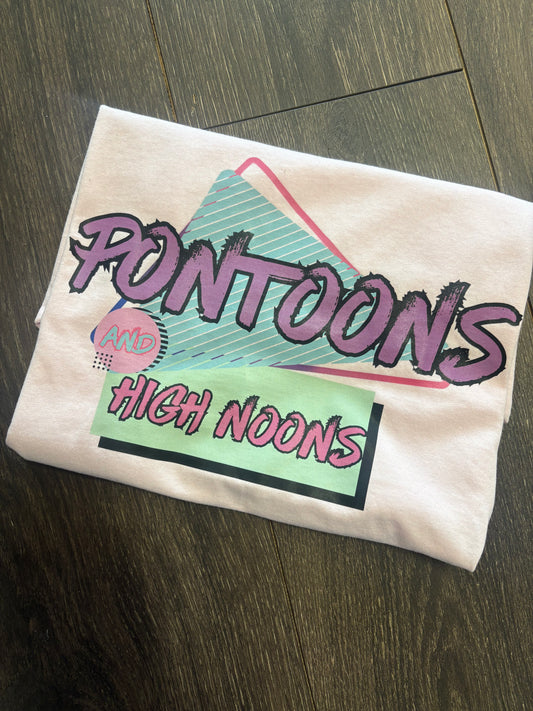PONTOONS AND HIGH NOONS TEE